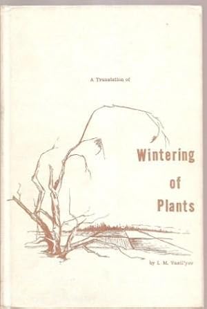 Seller image for Wintering of Plants for sale by Works on Paper