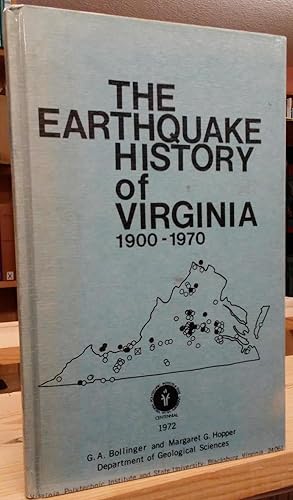 The Earthquake History of Virginia 1900 to 1970