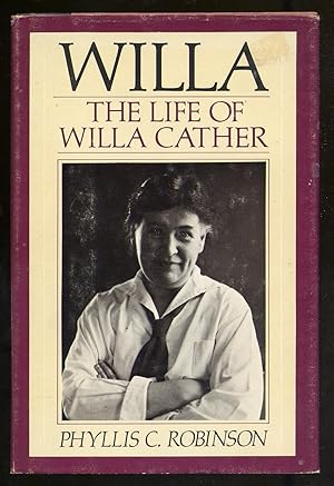 Seller image for Willa: The Life of Willa Cather for sale by Between the Covers-Rare Books, Inc. ABAA