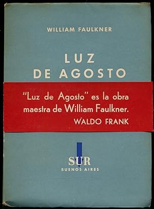 Imagen del vendedor de Luz de Agosto [Light in August] a la venta por Between the Covers-Rare Books, Inc. ABAA