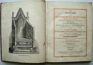 Immagine del venditore per The History of the Kingdom of Scotland; Containing An Account of the Most Remarkable Transactions and Revolutions in Scotland, For About Twelve Hundred Years Past, During the Reigns of Sixty Seven Kings, From the Year of Our Lord 424.to King James, Th venduto da West Grove Books