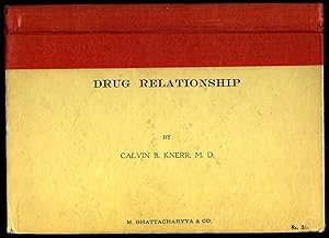 Seller image for Drug Relationship for sale by Little Stour Books PBFA Member