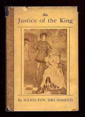 Bild des Verkufers fr The Justice of the King zum Verkauf von Between the Covers-Rare Books, Inc. ABAA