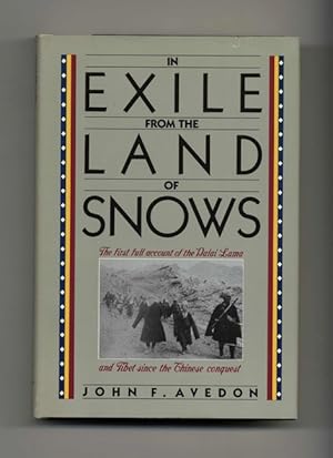 Bild des Verkufers fr In Exile From The Land Of Snows - 1st Edition/1st Printing zum Verkauf von Books Tell You Why  -  ABAA/ILAB