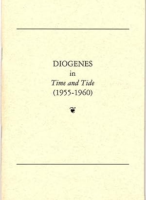 Immagine del venditore per Diogenes In Time and Tide (1955 - 1960) venduto da Dean Nelson Books