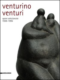 Immagine del venditore per Venturino Venturi. Opere selezionate (1938-1996). venduto da FIRENZELIBRI SRL