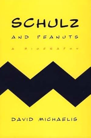 Schulz and Peanuts: A Biography