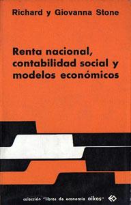 Renta Nacional, Contabilidad Social y Modelos Económicos