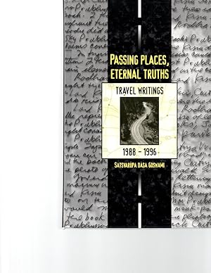 Seller image for Passing Places, Eternal Truths: Travel Writings 1988-1996 for sale by Book Booth
