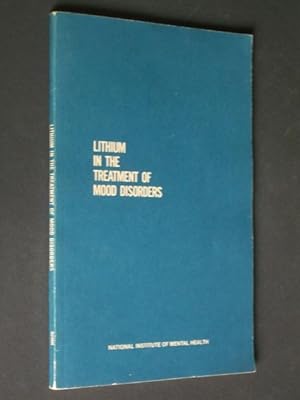 Seller image for Lithium in the Treatment of Mood Disorders for sale by Bookworks [MWABA, IOBA]