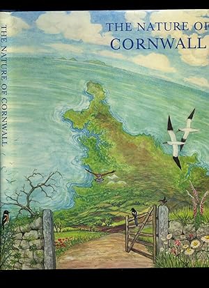 Immagine del venditore per The Nature of Cornwall: The Wildlife and Ecology of the County [Signed] venduto da Little Stour Books PBFA Member