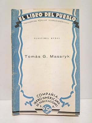 Imagen del vendedor de Toms G. Masaryk a la venta por Librera Miguel Miranda