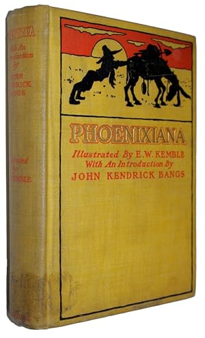 Phoenixiana Or Sketches and Burlesques by John Phoenix. A New Edition, Illustrated with Preface b...