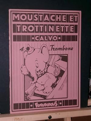 Moustache et Trottinette #4 Trombone