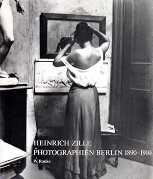 Imagen del vendedor de Photographien Berlin 1890 - 1910. a la venta por Antiquariat Querido - Frank Hermann