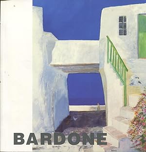 Seller image for Bardone for sale by Peter Keisogloff Rare Books, Inc.