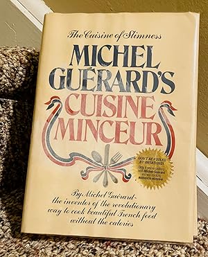 Seller image for MICHEL GUERARD'S CUISINE MINCEUR for sale by Henry E. Lehrich
