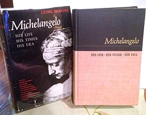 Seller image for MICHELANGELO: HIS LIFE, HIS TIMES, HIS ERA for sale by Henry E. Lehrich