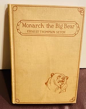 Seller image for MONARCH: THE BIG BEAR OF TALLAC for sale by Henry E. Lehrich