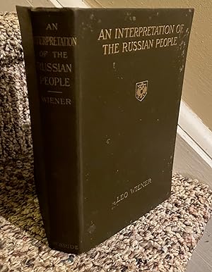 Seller image for AN INTERPRETATION OF THE RUSSIAN PEOPLE for sale by Henry E. Lehrich