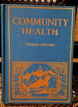 Seller image for COMMUNITY HEALTH: MALDEN HEALTH SERIES for sale by Henry E. Lehrich