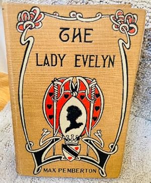 Seller image for LADY EVELYN, THE: A STORY OF TO-DAY for sale by Henry E. Lehrich