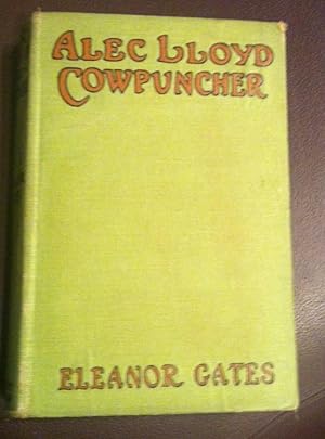 Image du vendeur pour ALEC LLOYD COWPUNCHER mis en vente par Henry E. Lehrich