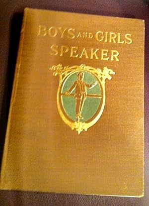 Imagen del vendedor de BOYS AND GIRLS SPEAKER a la venta por Henry E. Lehrich