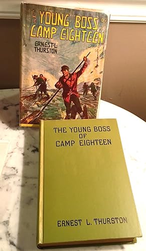 Seller image for YOUNG BOSS OF CAMP EIGHTEEN THE YOUNG HEROE SERIES,THE for sale by Henry E. Lehrich