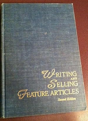 Seller image for WRITING AND SELLING FEATURE ARTICLES for sale by Henry E. Lehrich