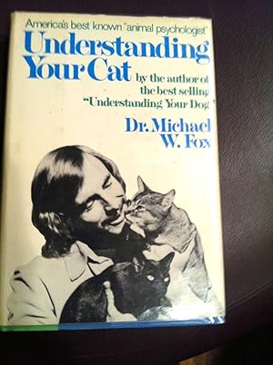 Seller image for UNDERSTANDING YOUR CAT for sale by Henry E. Lehrich