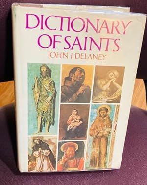 Seller image for DICTIONARY OF SAINTS for sale by Henry E. Lehrich