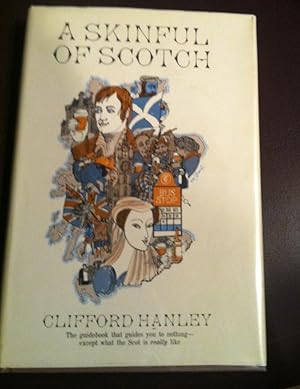 Seller image for SKINFUL OF SCOTCH, A for sale by Henry E. Lehrich