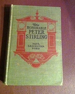 Seller image for HONORABLE PETER STIRLING, the for sale by Henry E. Lehrich