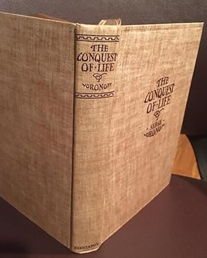 Seller image for CONQUEST OF LIFE, THE for sale by Henry E. Lehrich