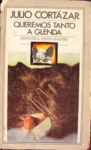 Imagen del vendedor de QUEREMOS TANTO A GLENDA ( Y OTROS RELATOS) a la venta por Libreria anticuaria El Hierofante