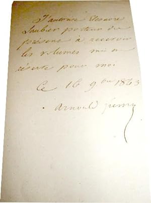 Arnould FREMY : Billet autographe signé 1843 autorisant Eleonore Laubier à recevoir les volumes m...