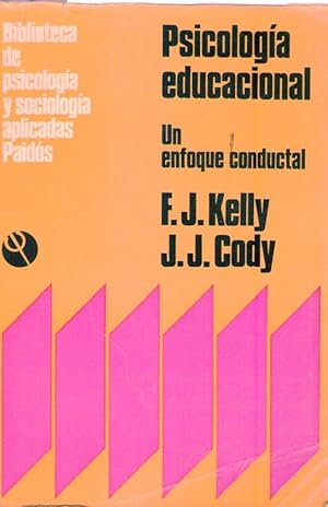 Seller image for PSICOLOGIA EDUCACIONAL. Un enfoque conductal for sale by Buenos Aires Libros