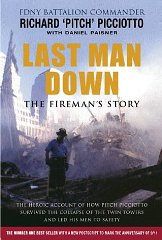 Seller image for Last Man Down: The Fireman's Story for sale by Alpha 2 Omega Books BA