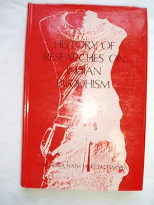 Seller image for History of Researches on Indian Buddhism for sale by Expatriate Bookshop of Denmark