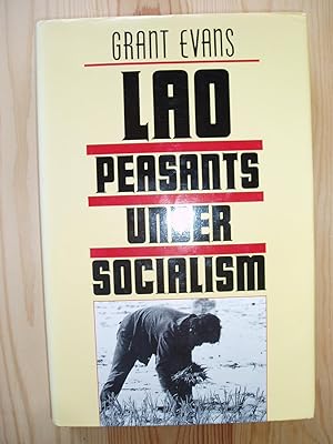 Lao Peasants under Socialism