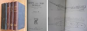 Ships and Ship Modelling, a Magazine for All Lovers of Ships and the Sea: 5 Volumes , Nos 1 to 5,...