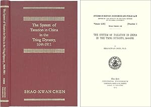 Bild des Verkufers fr The System of Taxation in China in the Tsing Dynasty, 1644-1911 zum Verkauf von The Lawbook Exchange, Ltd., ABAA  ILAB