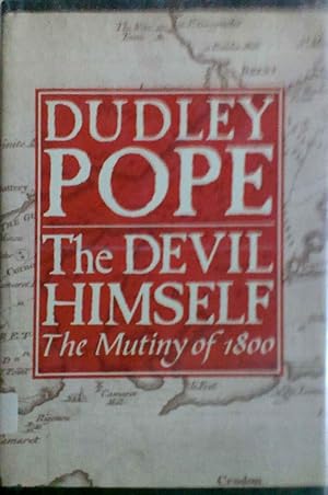 The Devil Himself the Mutiny of 1800