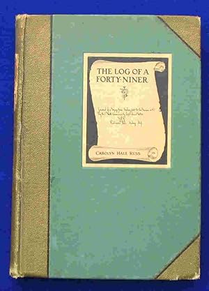 Seller image for The Log Of A Forty-Niner for sale by K & B Books