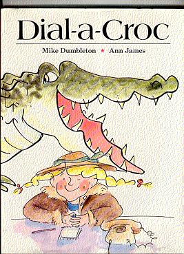Seller image for DIAL-A-CROC for sale by ODDS & ENDS BOOKS