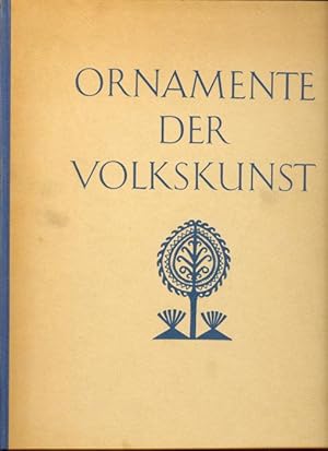 Imagen del vendedor de Ornamente der Volkskunst. Gewebe, Teppiche, Stickereien. a la venta por Versandantiquariat Markus Schlereth