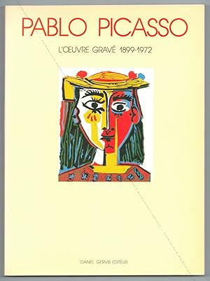 Seller image for Pablo PICASSO. L'oeuvre grav 1899-1972. for sale by Librairie-Galerie Dorbes Tobeart