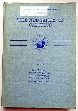 Seller image for Selected Papers on Calculus - reprinted from American Mathematical Monthly (Volumes 1-75) & Mathematics Magazine (Volumes 1-40) for sale by JOIE DE LIRE