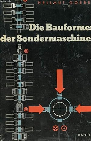 Image du vendeur pour DIE BAUFORMEN DER SONDERMASCHINEN mis en vente par Le-Livre